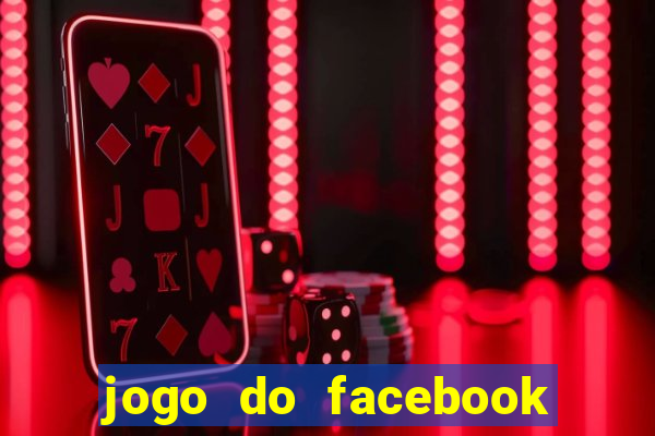 jogo do facebook candy crush saga